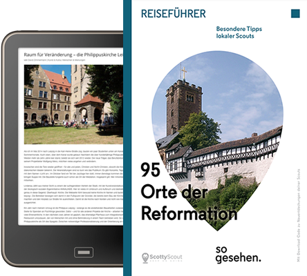 Mitteldeutschland Reiseführer: 95 Orte der Reformation so gesehen.